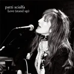 Love (Stand Up) [Live] - Single - Patti Scialfa