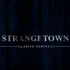 Strangetown - EP album lyrics, reviews, download