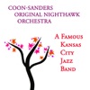 Coon-Sanders' Original Nighthawk Orchestra - The flippety flop