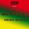 Reggae We Love - Part 2