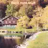 Back Yard Stuff album lyrics, reviews, download
