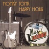 Honky Tonk Happy Hour - Live from the Continental Club