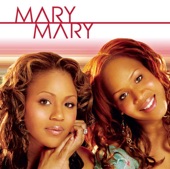 Mary Mary, 2005