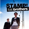 Italobrothers - Where Are You Now