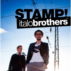 Italobrothers - Stamp On the Ground