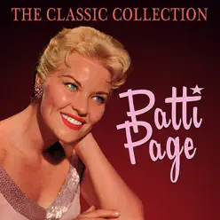 The Classic Collection - Patti Page