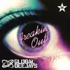 Freakin' Out (Remixes) - EP album lyrics, reviews, download