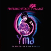 Yma - Zu schön, um wahr zu sein - FriedrichstadtPalast - EP artwork