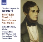 Beriot: Solo Violin Music, Vol. 1 - 12 Scenes, 9 Studies & Prelude and Improvisation artwork