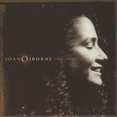 Joan Osborne - I'll Be Around