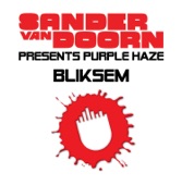 Bliksem (Sander Van Doorn Presents Purple Haze ) - Single