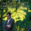 Marcus Goldhaber - A Lovely Way to Spend an Evening