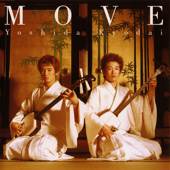 MOVE - 吉田兄弟