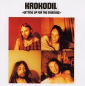 Krokodil - And I Know