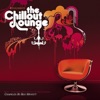 The Chillout Lounge - More Downtempo Grooves for Late Night Lounging