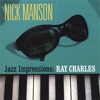 Jazz Impressions: Ray Charles