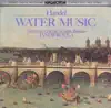 G. F. Handel: Water Music album lyrics, reviews, download