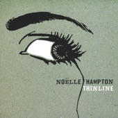 Noëlle Hampton - Thin Line