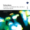 Schönberg: Chamber Symphonies Nos. 1, 2 & Verklärte Nacht album lyrics, reviews, download
