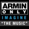 Armin Only - Imagine "The Music", Pt. 3 (Full Continuous DJ Mix) artwork