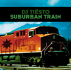 Suburban Train - EP - Tiësto