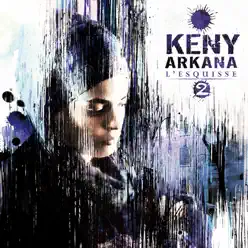 L'esquisse 2 - Keny Arkana