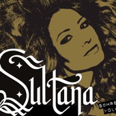 Sultana - Dibidik