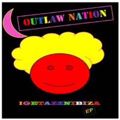 IGETAZZNIBIZA (feat. Janelle Nadine) by Outlaw Nation album reviews, ratings, credits