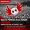 Freedom (Sunrise Festival Afterparty 2011) - Baltic Pirates lyrics