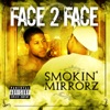 Smokin' Mirrorz