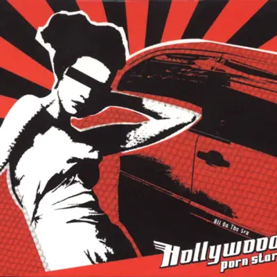 All on the S*X - EP - Hollywood Porn Stars