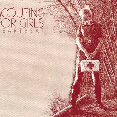 Heartbeat (Radio Edit) - Single - Scouting For Girls