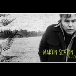 Seeds - Martin Sexton