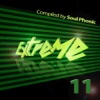 Extreme - Volume 11 (Compiled by Soul Phonic)