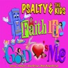 Faith It! God Loves Me