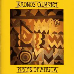 Pieces of Africa - Kronos Quartet Pieces of Africa - Kronos Quartet