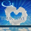 Your Love Is - Single