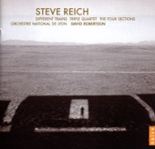 Steve Reich - Different Trains (I. America - Before the War)