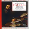 Stream & download Mendelsohnn : Paulus Oratorio, Op. 36