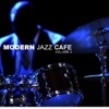 Modern Jazz Cafe, Vol. 3