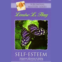 Louise L. Hay - Self-Esteem Affirmations: Motivational Affirmations for Building Confidence and Recognizing Self-Worth artwork