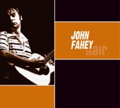 John Fahey - Some Summer Day