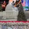 Wall Street Christmas album lyrics, reviews, download