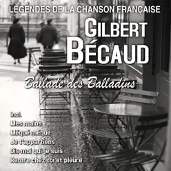 Ballade Des Balladins - Gilbert Becaud