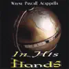 In His Hands album lyrics, reviews, download