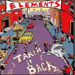 Takin' It Back by Elements album reviews, ratings, credits