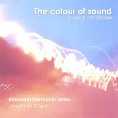 The Colour of Sound by Jonathan Cope album reviews, ratings, credits