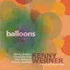 Balloons (Live at the Blue Note) album lyrics, reviews, download