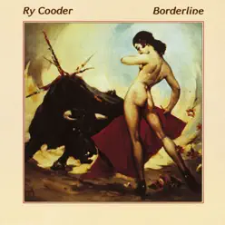 Borderline - Ry Cooder