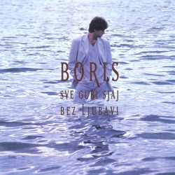 Boris Novković - Rekla Je Boris